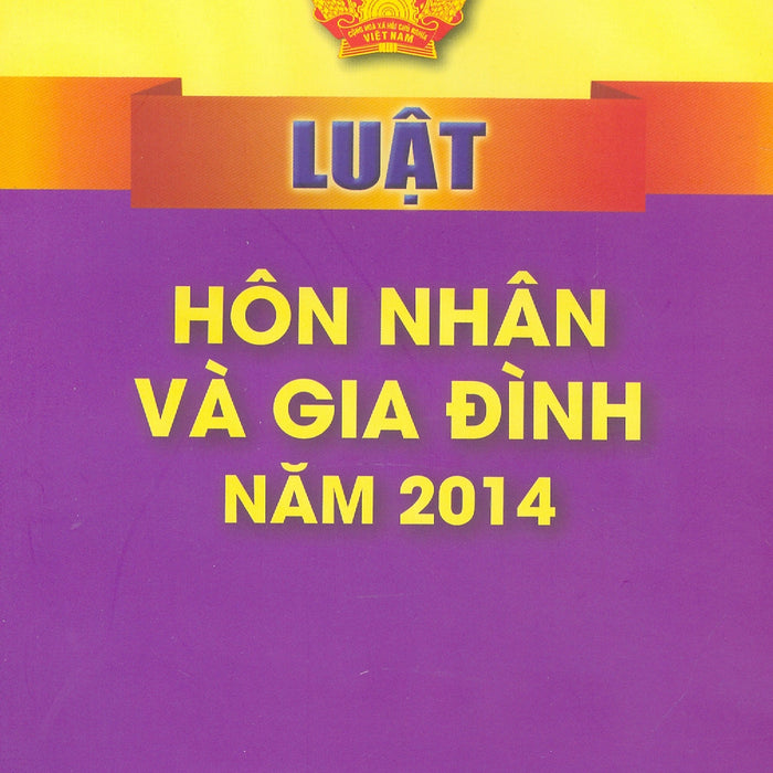 Luật Hôn Nhân Và Gia Đình Năm 2014