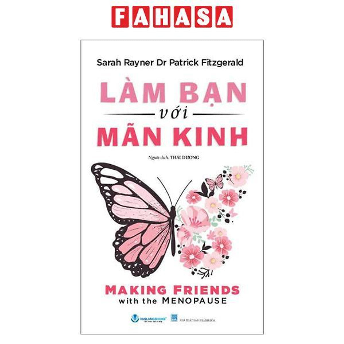 Sách - Làm Bạn Với Mãn Kinh - Making Friends With The Menopause