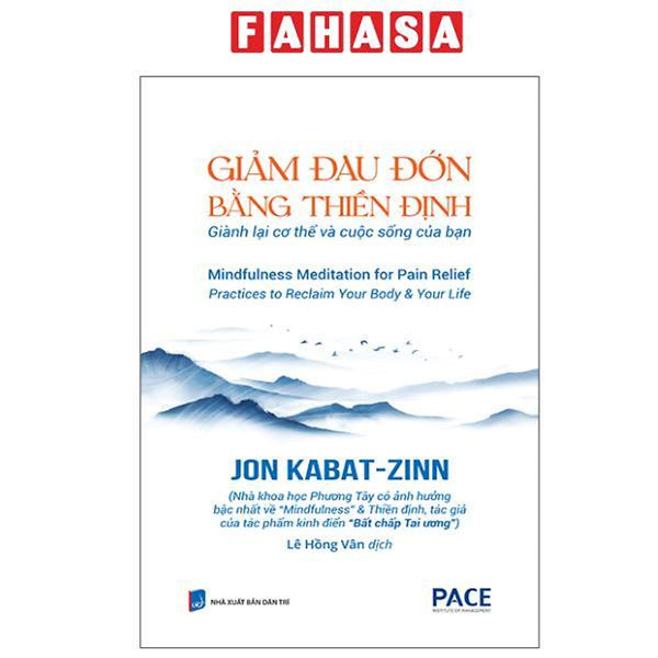 Sách - Giảm Đau Đớn Bằng Thiền Định - Mindfulness Meditation For Pain Relief