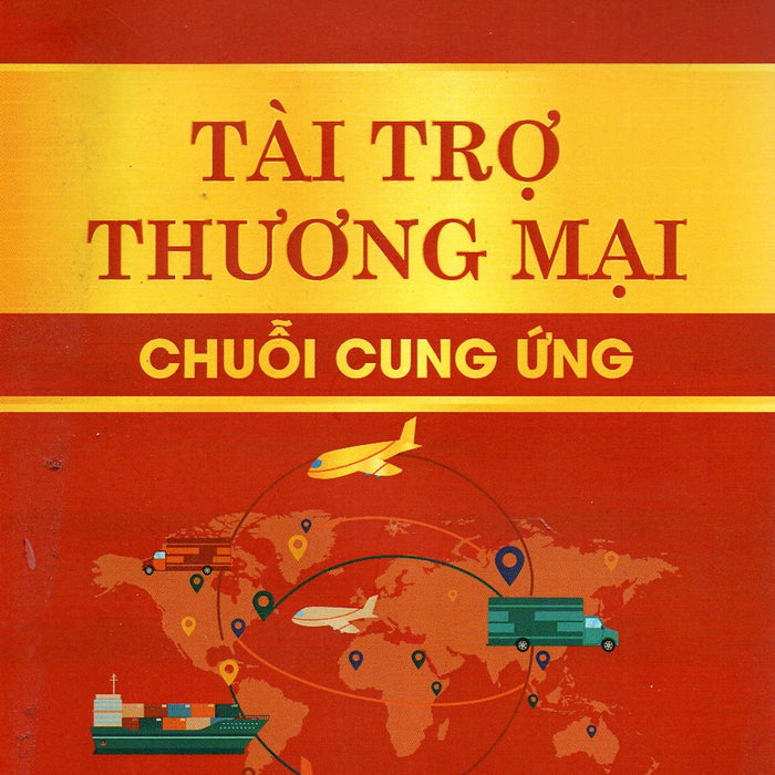 Tài Trợ Thương Mại Chuỗi Cung Ứng