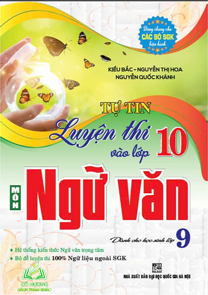 Sách - Tự Tin Luyện Thi Vào Lớp 10 Ngữ Văn Dành Cho Học Sinh Lớp 9 (Dùng Chung Các Bộ Sgk Hiện Hành) - Ha