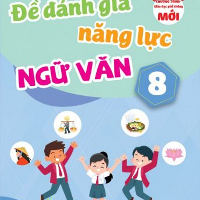 Sách - Đề Đánh Giá Năng Lực Ngữ Văn 8 - Kp #Huongbook