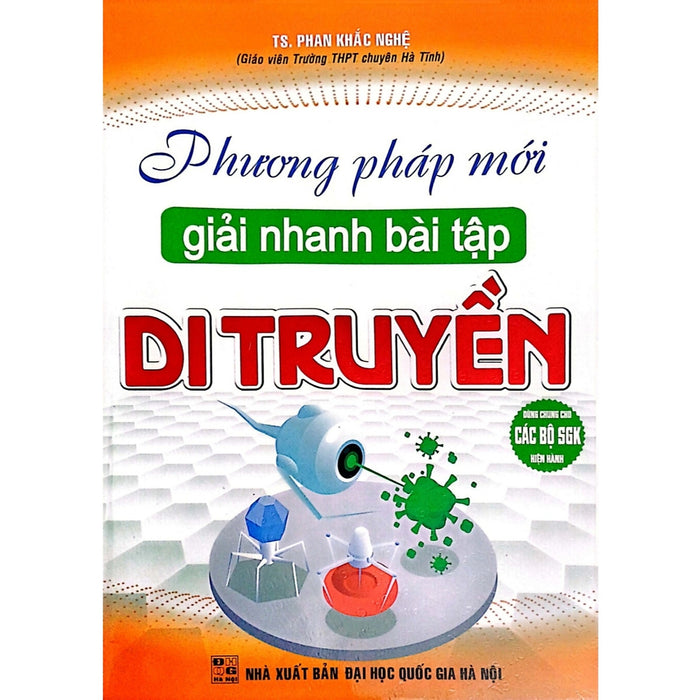 Sách - Phương Pháp Mới Giải Nhanh Bài Tập Di Truyền - Ha