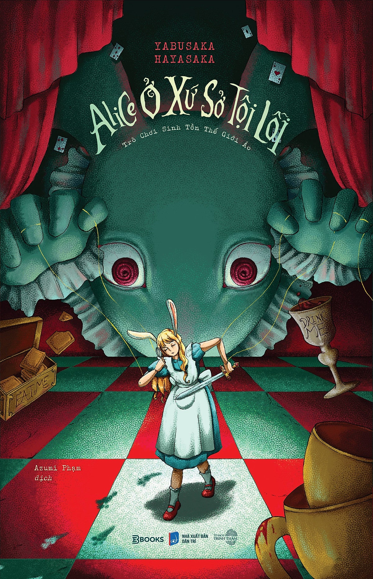 Sách Alice Ở Xứ Sở Tội Lỗi: Trò Chơi Sinh Tồn Thế Giới Ảo