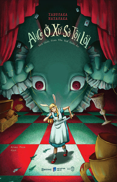 Sách Alice Ở Xứ Sở Tội Lỗi: Trò Chơi Sinh Tồn Thế Giới Ảo