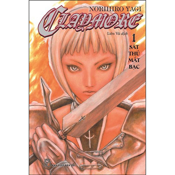 Claymore 01: Sát Thủ Mắt Bạc