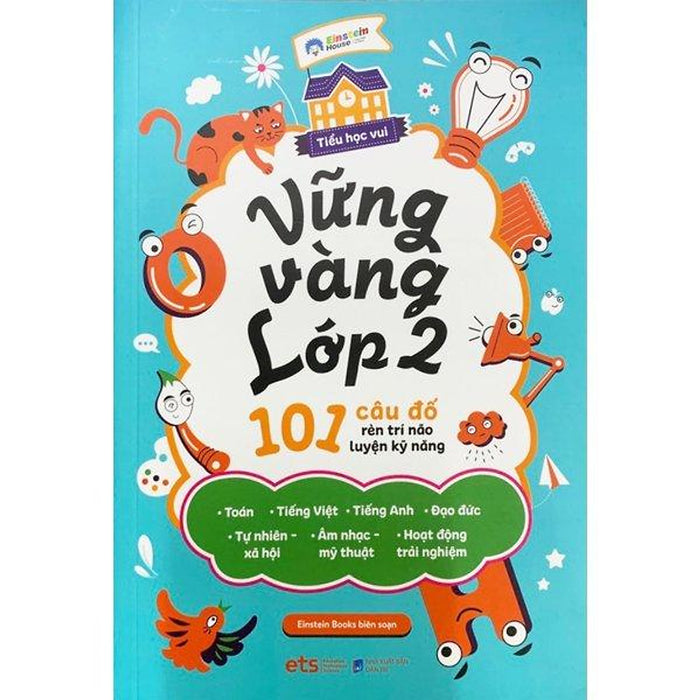 Vững Vàng Lớp 2 - 101 Câu Đố Rèn Trí Não Luyện Kỹ Năng - Bản Quyền