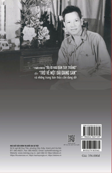 Hành Trình Từ “Ra Đi Hai Bàn Tay Trắng” Đến “Trở Về Một Dải Giang San” Và Những Trang Bản Thảo Còn Dang Dở (Hồi Ký)