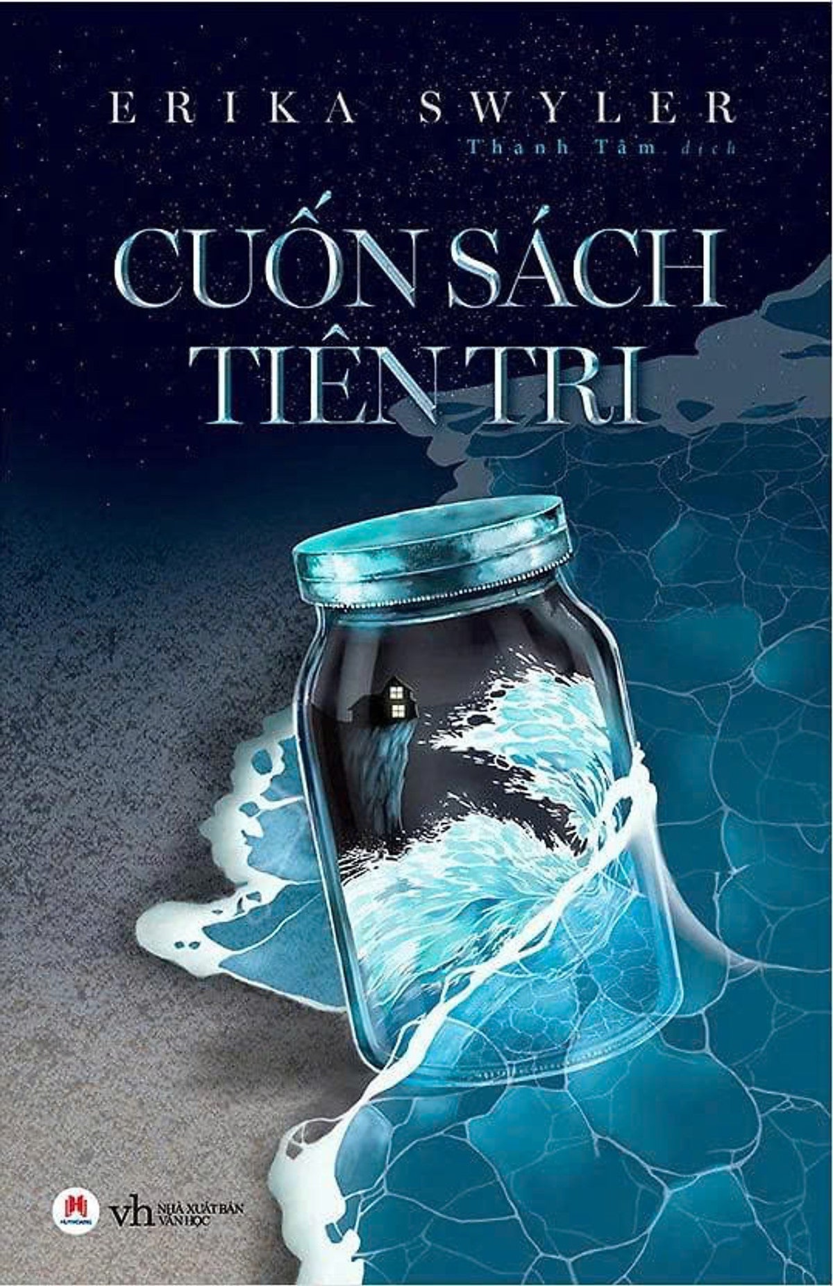 Cuốn Sách Tiên Tri – Erika Swyler - Thanh Tâm Dịch - Huy Hoàng Bookstore – Nxb Văn Học