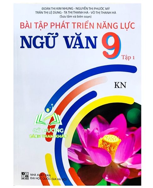 Sách - Bài Tập Phát Triển Năng Lực Ngữ Văn 9 - Tập 1 (Kn) #Huongbook