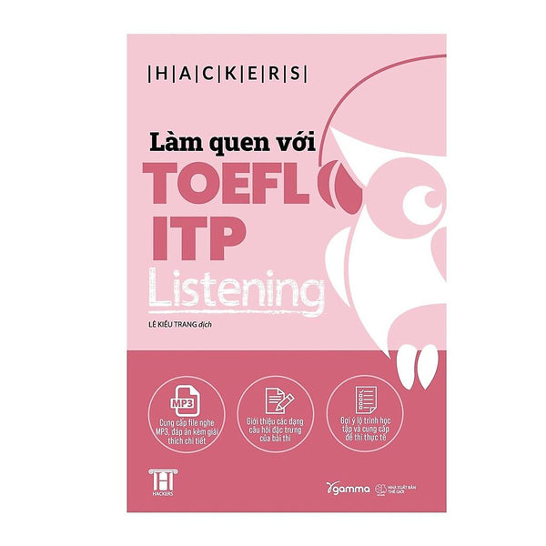 Hackers Toefl Itp: Làm Quen Với Toefl Itp Listening - Bản Quyền