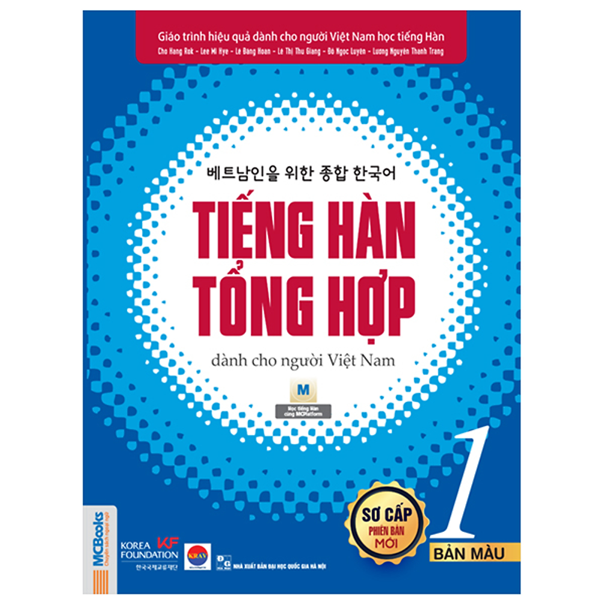 Sách Tiếng Hàn Tổng Hợp Dành Cho Người Việt Nam - Sơ Cấp 1 - 4 Màu