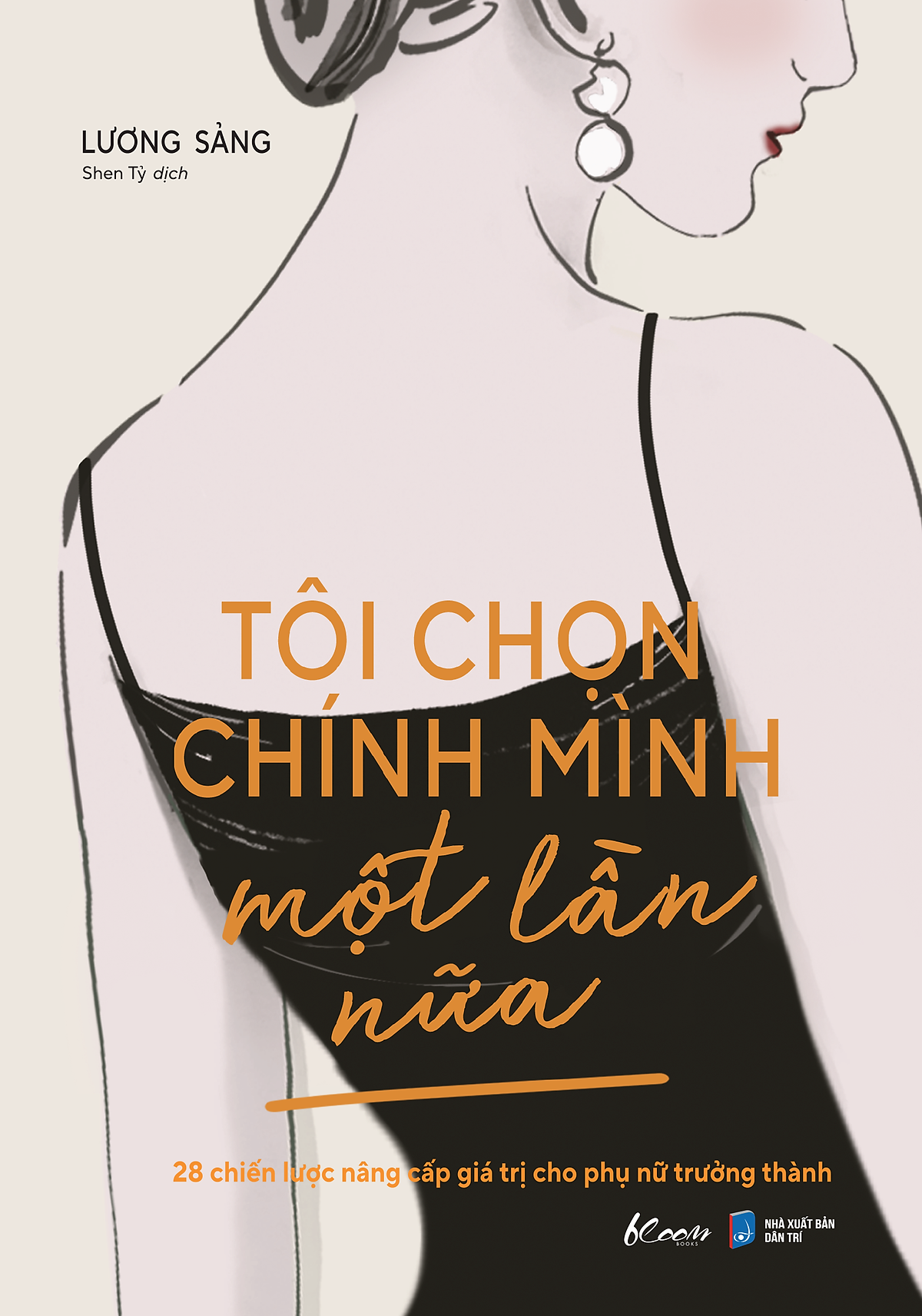 Sách Tôi Chọn Chính Mình Một Lần Nữa