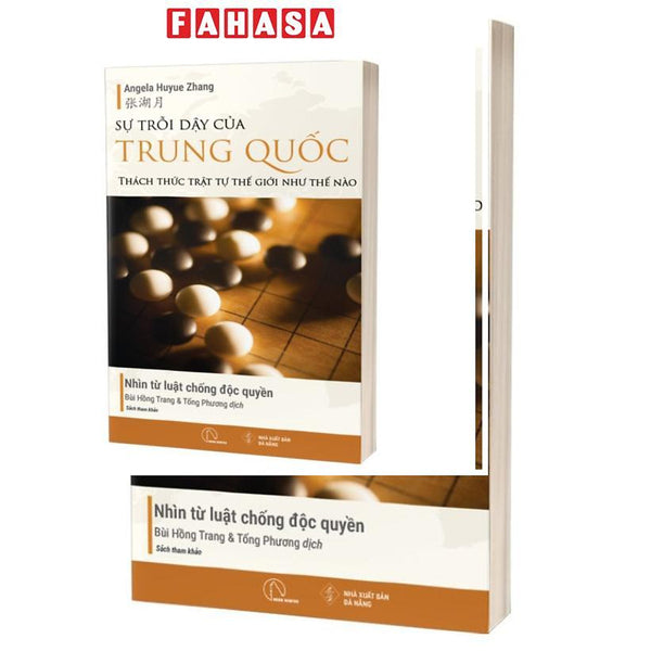 Sách - Sự Trỗi Dậy Của Trung Quốc Thách Thức Trật Tự Thế Giới Như Thế Nào - Nhìn Từ Luật Chống Độc Quyền