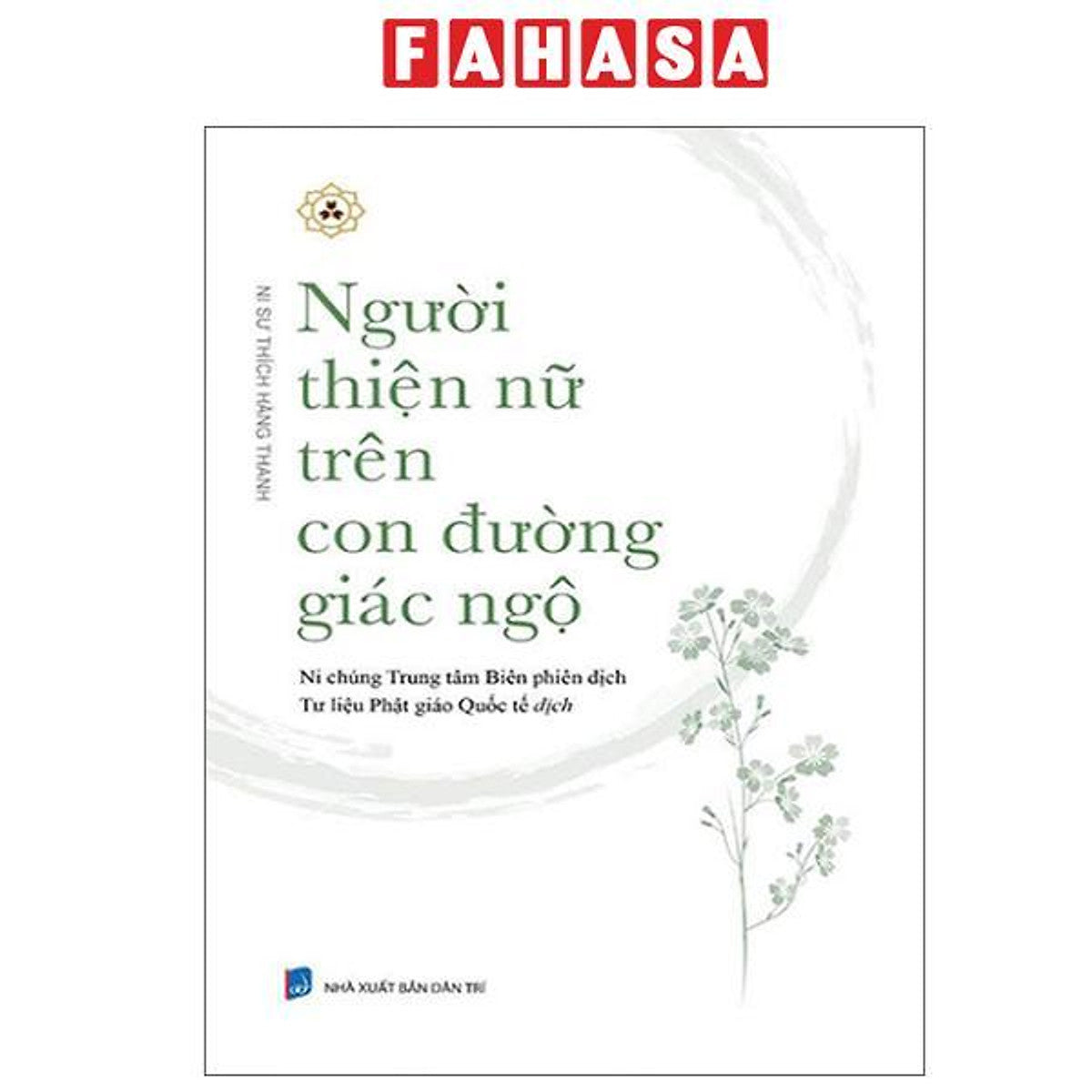 Sách - Người Thiện Nữ Trên Con Đường Giác Ngộ