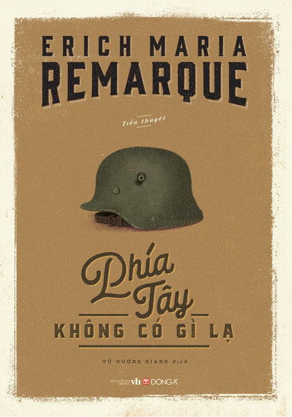 Phía Tây Không Có Gì Lạ - Tái Bản