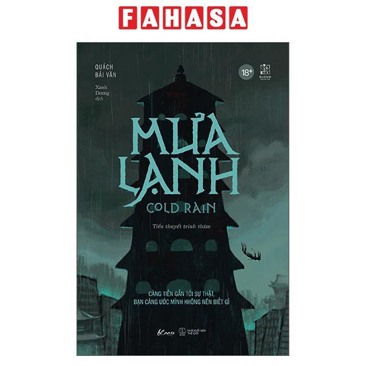 Sách - Mưa Lạnh - Cold Rain - Càng Tiến Gần Tới Sự Thật, Bạn Càng Ước Mình Không Nên Biết Gì
