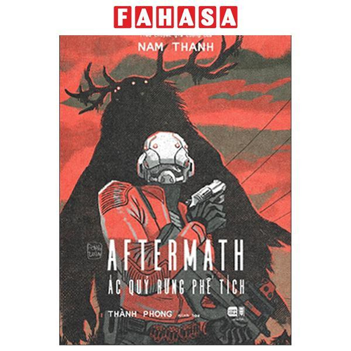 Sách - Aftermath - Tập 1 - Ác Quỷ Rừng Phế Tích