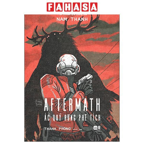 Sách - Aftermath - Tập 1 - Ác Quỷ Rừng Phế Tích