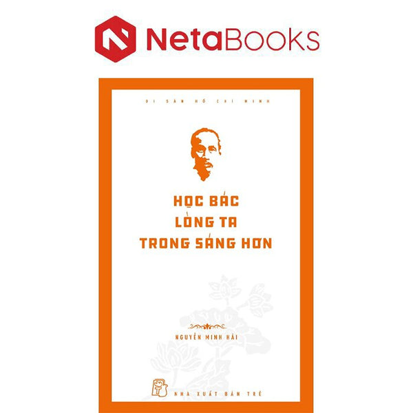 Di Sản Hồ Chí Minh - Học Bác Mỗi Ngày