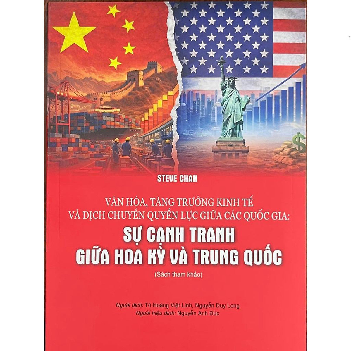 Văn Hoá,Tăng Trưởng Kinh Tế Và Dịch Chuyển Quyền Lực Giữa Các Quốc Gia: Sự Cạnh Tranh Giữa Hoa Kỳ Và Trung Quốc