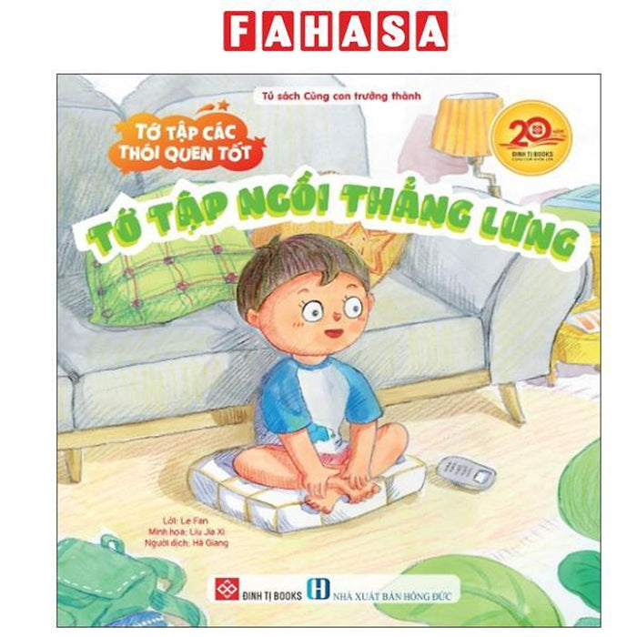 Sách - Tớ Tập Các Thói Quen Tốt - Tớ Tập Ngồi Thẳng Lưng