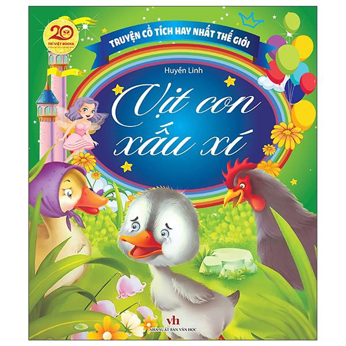 Sách - Truyện Cổ Tích Hay Nhất Thế Giới - Vịt Con Xấu Xí