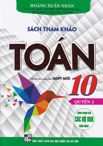 Sách Tham Khảo Toán 10 - Quyển 2 (Dùng Chung Cho Các Bộ Sgk)