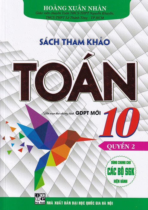 Sách Tham Khảo Toán 10 - Quyển 2 (Dùng Chung Cho Các Bộ Sgk)