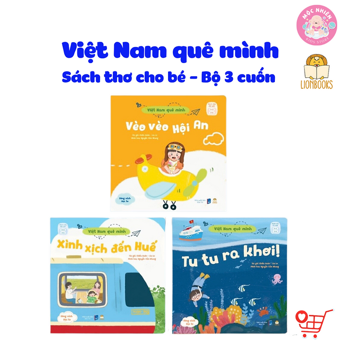 Sách Thơ Cho Bé - Bộ 03 Cuốn Việt Nam Quê Mình - Dành Cho Bé 0-3 Tuổi - Lionbooks