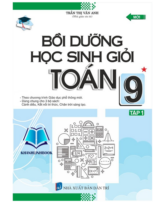 Sách - Bồi Dưỡng Học Sinh Giỏi Toán 9 (Dùng Chung Cho 3 Bộ Sgk)