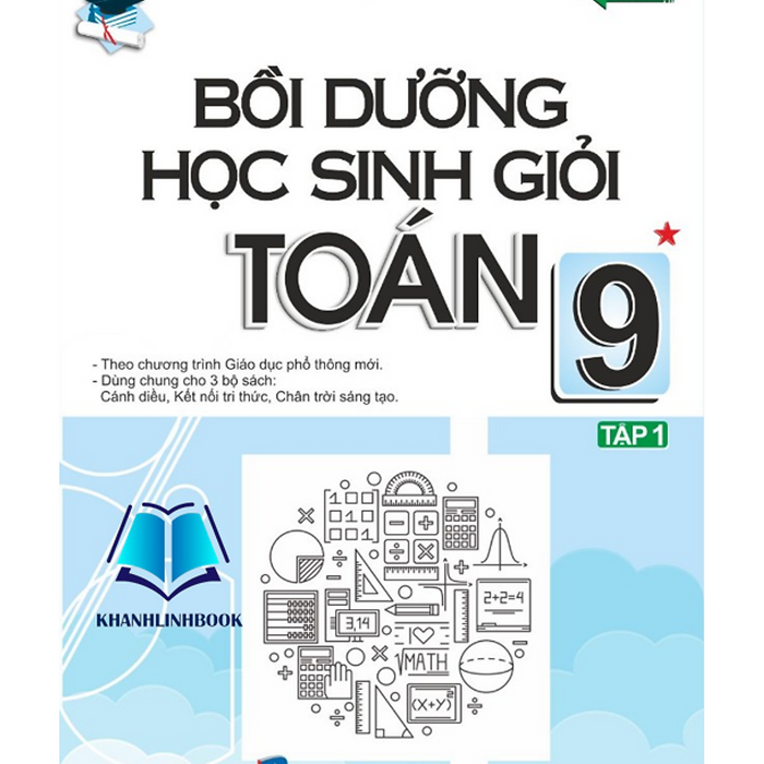 Sách - Bồi Dưỡng Học Sinh Giỏi Toán 9 (Dùng Chung Cho 3 Bộ Sgk)