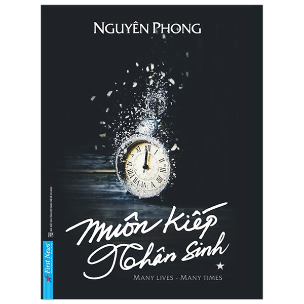 Muôn Kiếp Nhân Sinh - Tập 1 Bìa Mềm - Tác Giả Nguyên Phong - Bìa Mềm - First News