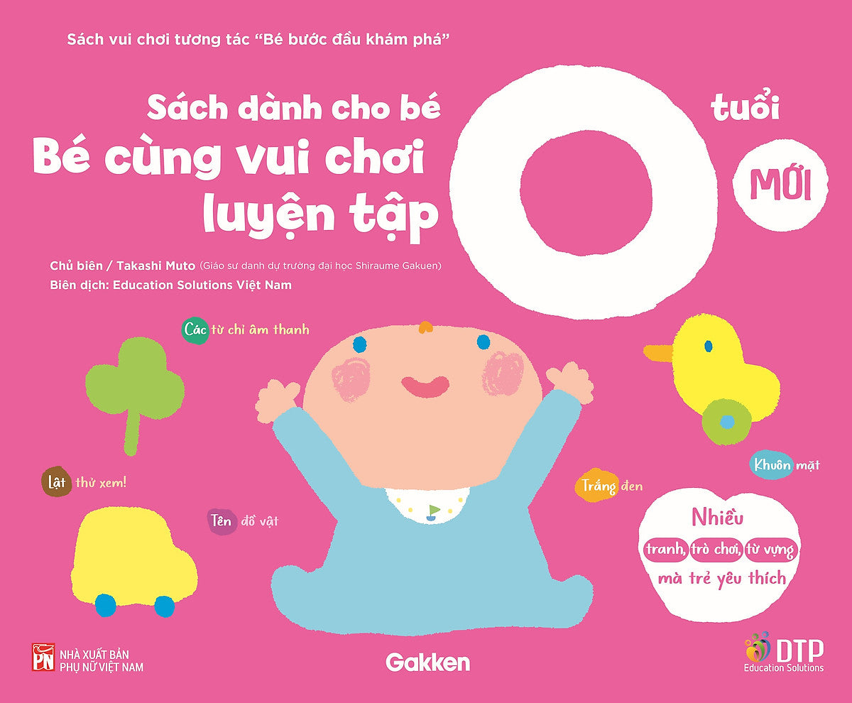 Sách - Dtpbooks - Sách Dành Cho Bé 0 Tuổi - Bé Cùng Vui Chơi Luyện Tập - Sách Vui Chơi Tương Tác 