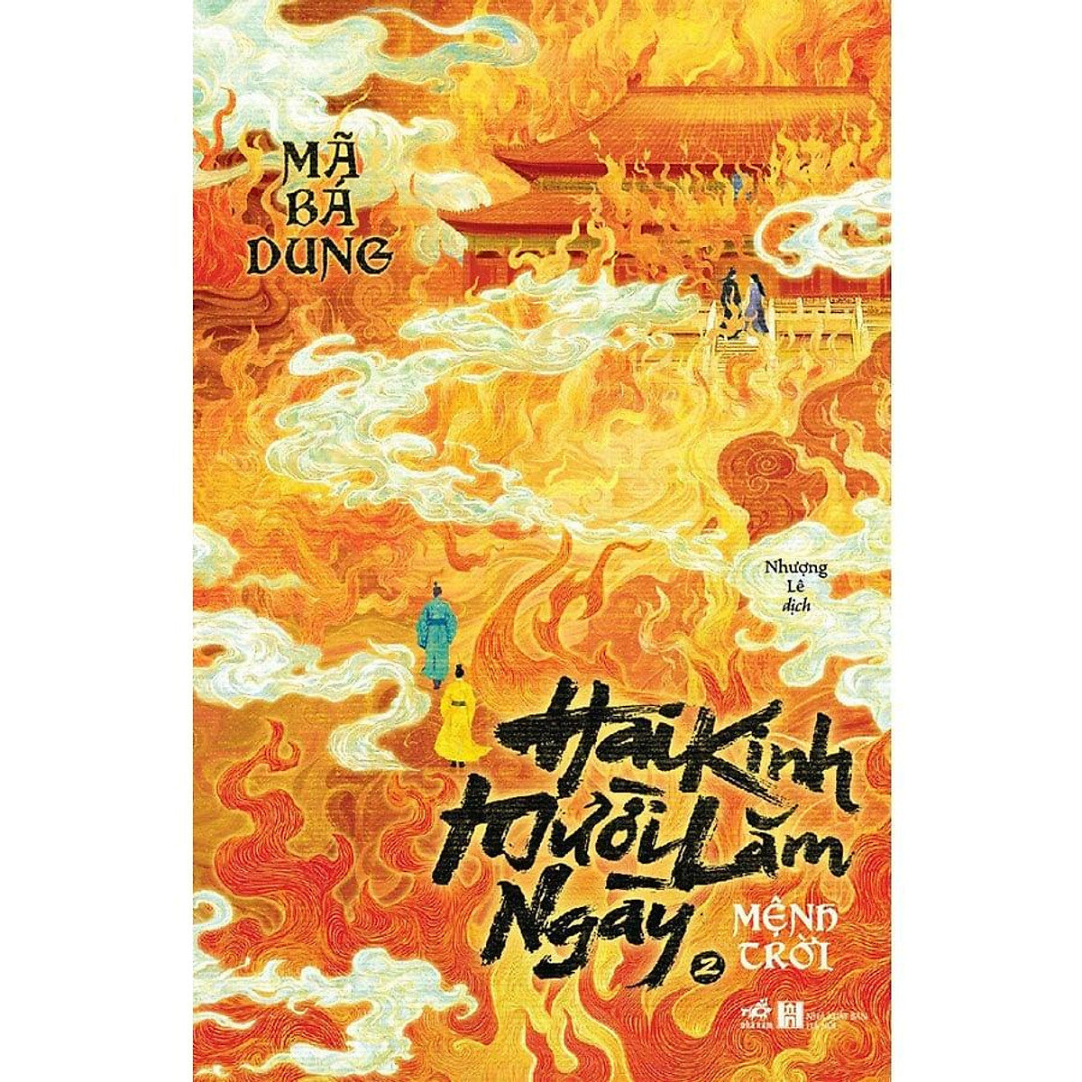 Sách Hai Kinh Mười Lăm Ngày - Tập 2: Mệnh Trời