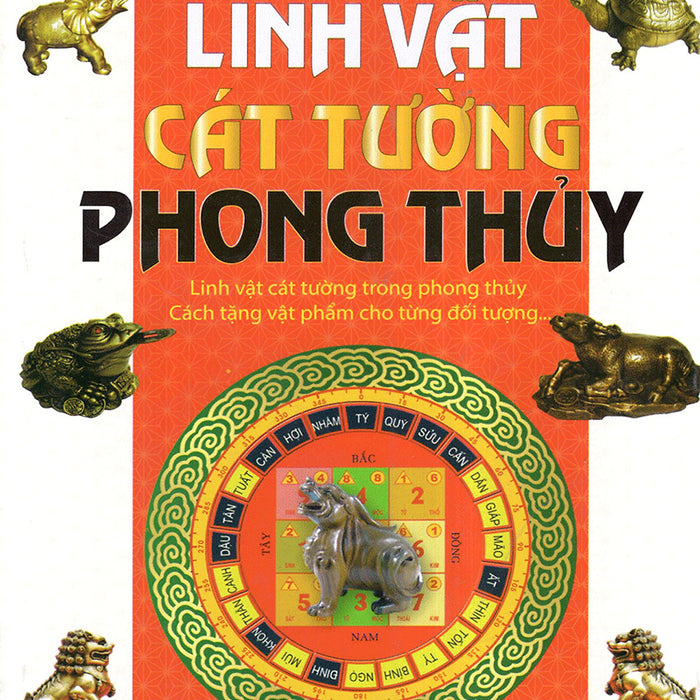 Linh Vật Cát Tường Phong Thủy