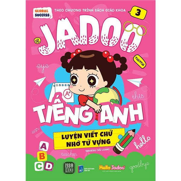 Jadoo Luyện Viết Chữ, Nhớ Từ Vựng Tiếng Anh 3