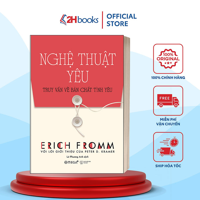 Sách- Nghệ Thuật Yêu - The Art Of Loving- Erich Fromm (Tái Bản 2023)- 2Hbooks