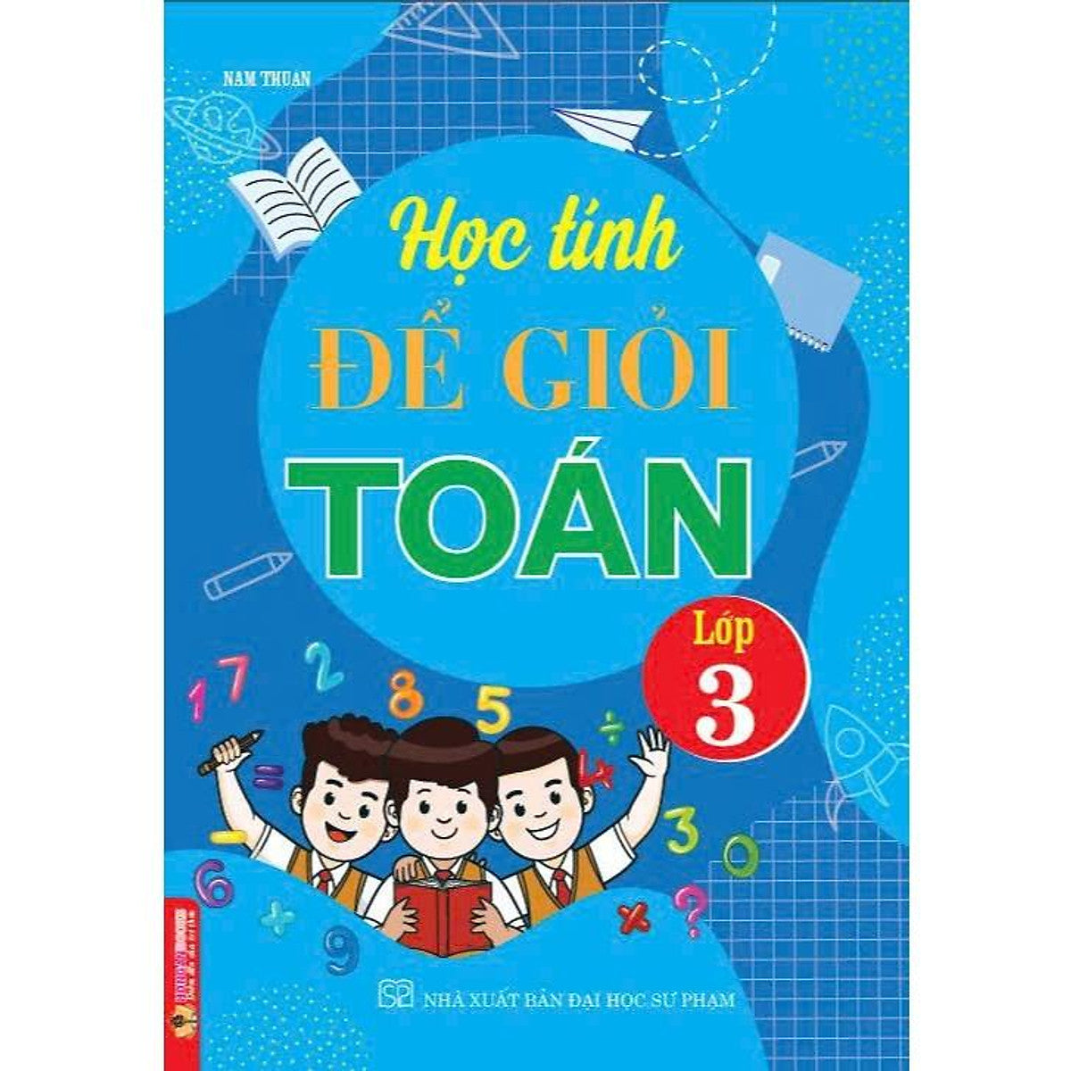 Sách - Học Tính Để Giỏi Toán Lớp 3 - Ha