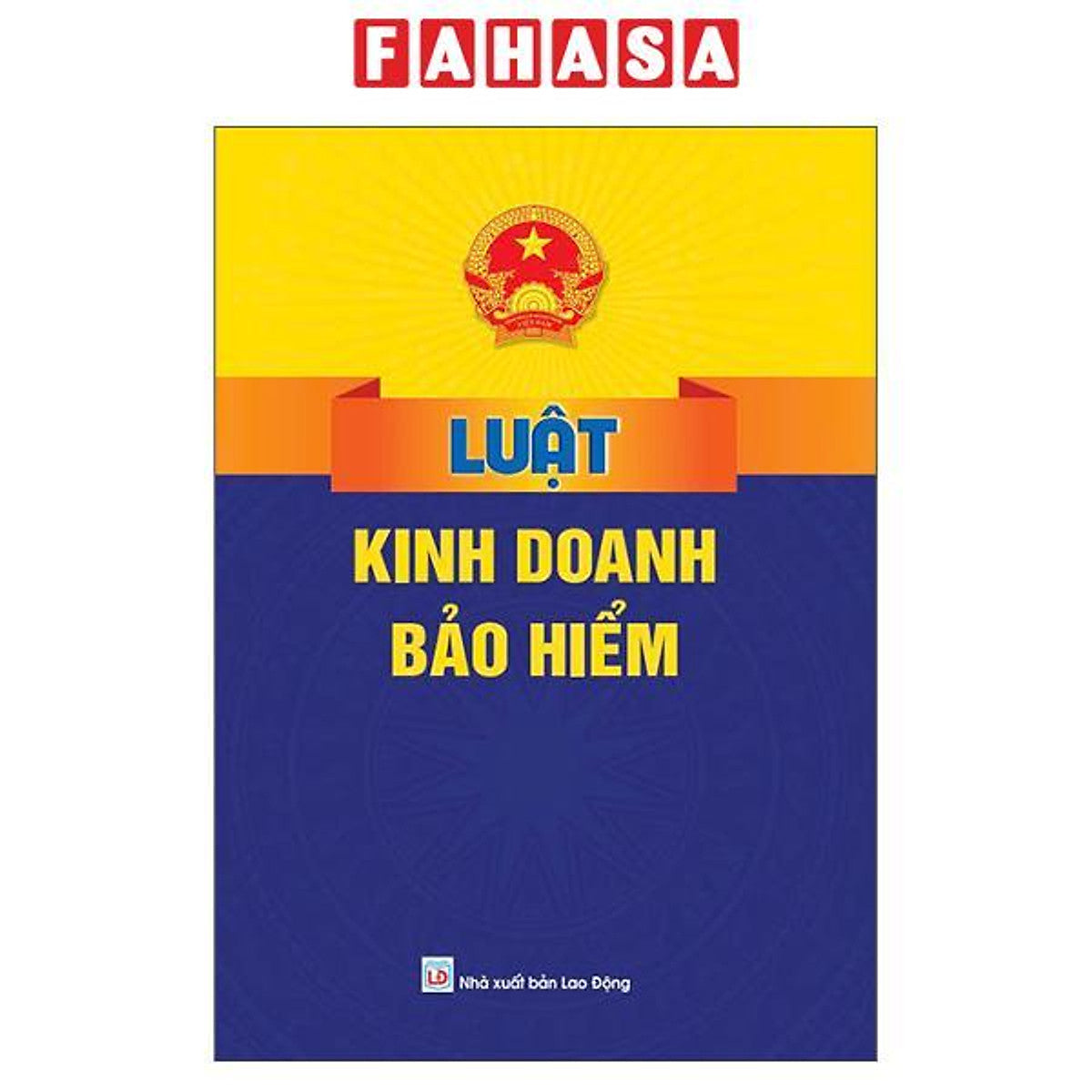 Sách - Luật Kinh Doanh Bảo Hiểm