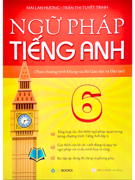 Sách - Ngữ Pháp Tiếng Anh Lớp 6 (Theo Ct Khung Của Bộ Gd&Đt)