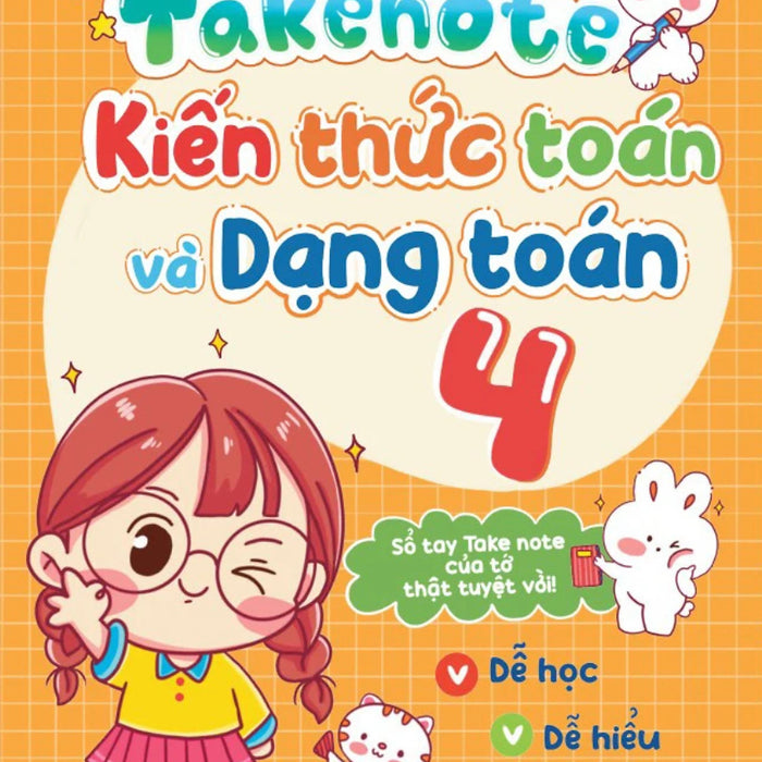Take Note - Kiến Thức Toán Và Dạng Toán 4 - Mega