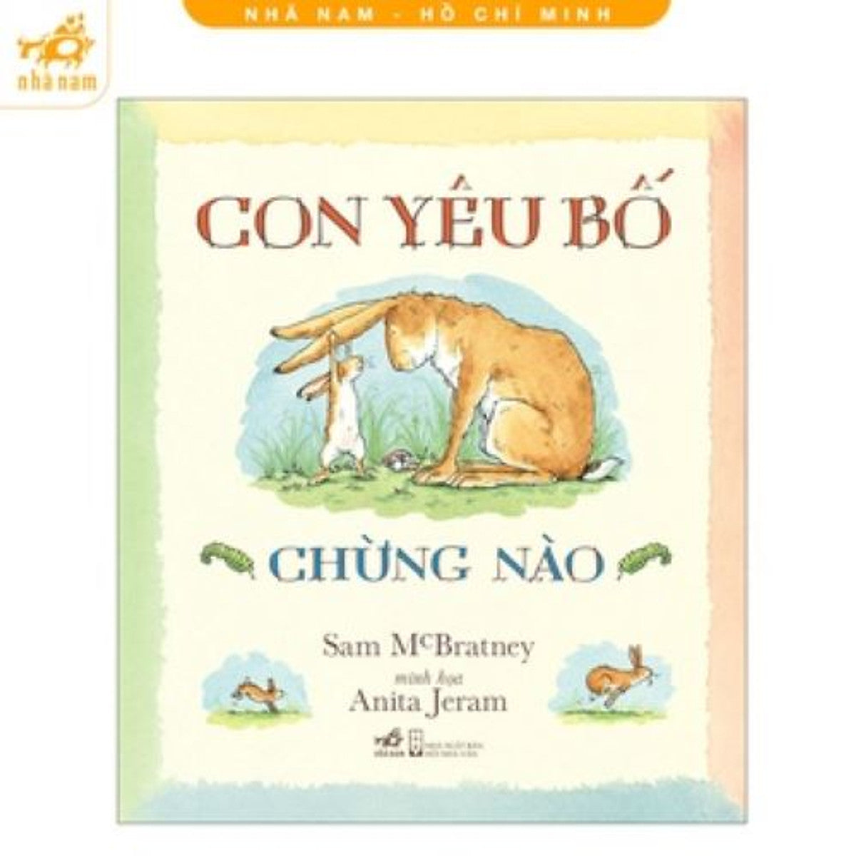Sách - Con Yêu Bố Chừng Nào (Nhã Nam Hcm)