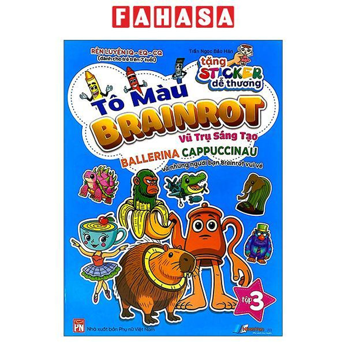 Sách - Tô Màu Brainrot - Vũ Trụ Sáng Tạo - Tập 3