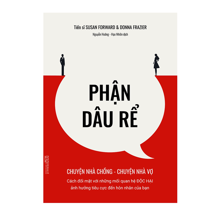 Phận Dâu Rể – Cách Đối Mặt Với Những Mối Quan Hệ Độc Hại Ảnh Hưởng Tiêu Cực Đến Hôn Nhân Của Bạn