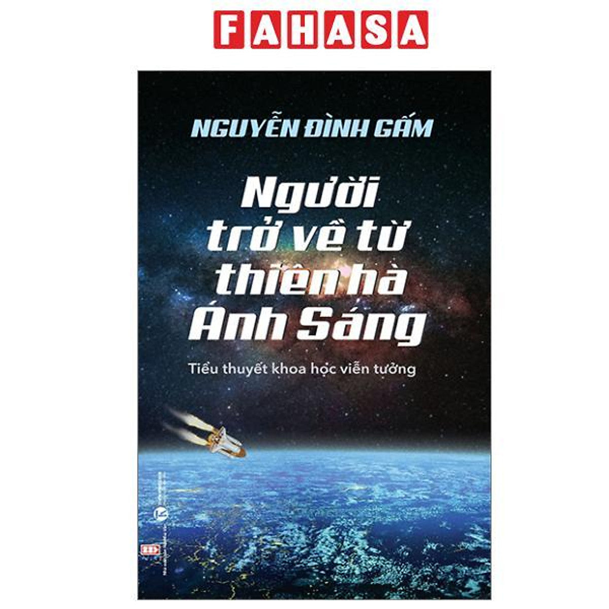 Sách - Người Trở Về Từ Thiên Hà Ánh Sáng