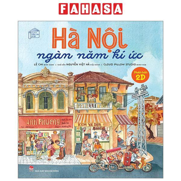 Hà Nội Ngàn Năm Kí Ức - Phiên Bản 2D