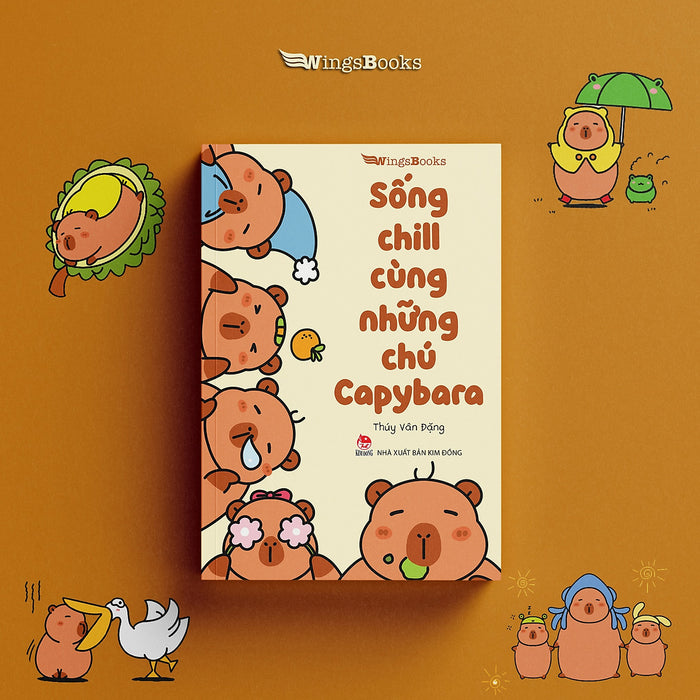 Truyện Tranh Sống Chill Cùng Những Chú Capybara (Chang Book)
