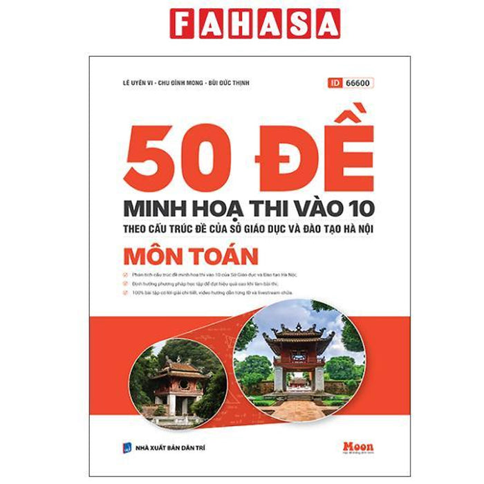 Sách - 50 Đề Minh Họa Thi Vào 10 - Môn Toán (Theo Cấu Trúc Đề Của Sở Giáo Dục Và Đào Tạo Hà Nội)