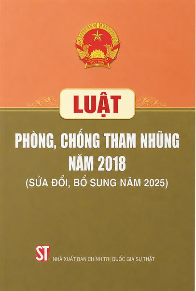 Luật Phòng, Chống Tham Nhũng Năm 2018 ( Sửa Đổi, Bổ Sung Năm 2025)